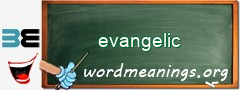 WordMeaning blackboard for evangelic